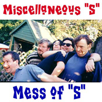 Mess of 'S'